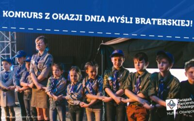 Konkurs z okazji Dnia Myśli Braterskiej