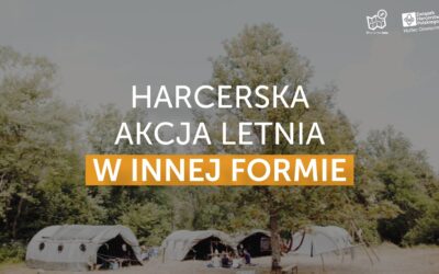 Harcerska Akcja Letnia w innej formie