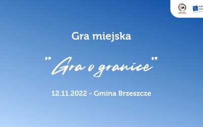 Zbierz grupę i weź udział w grze miejskiej „Gra o Granice”!